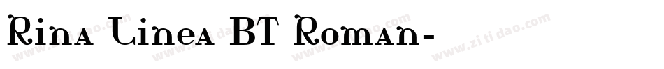 Rina Linea BT Roman字体转换